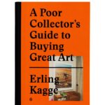 Erling Kagge, Art Collector, Book Publisher + Adventurer (Norway)